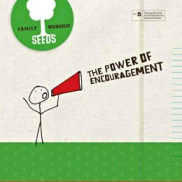 Power of encouragement 5 - SEEDS FAMILY WORSHIP