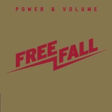 Power & volume - FREE FALL