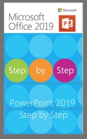 PowerPoint 2019 Step by Step