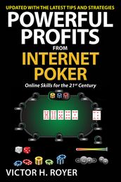 Powerful Profits From Internet Poker
