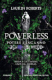 Powerless. Potere e inganno