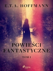 Powieci fantastyczne. Tom 1