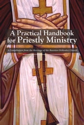 A Practical Handbook for Priestly Ministry