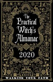 Practical Witch s Almanac 2020, The