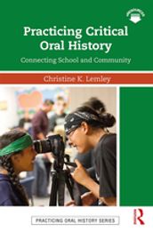 Practicing Critical Oral History