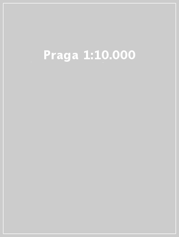 Praga 1:10.000