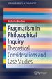 Pragmatism in Philosophical Inquiry