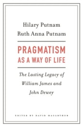 Pragmatism as a Way of Life