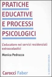 Pratiche educative e processi psicologici. L