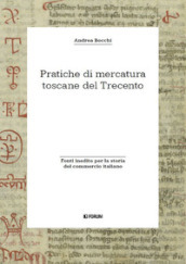 Pratiche di mercatura toscane del Trecento