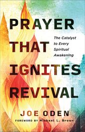 Prayer That Ignites Revival