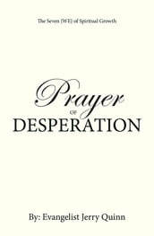 Prayer of Desperation