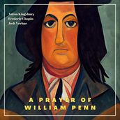 Prayer of William Penn, A