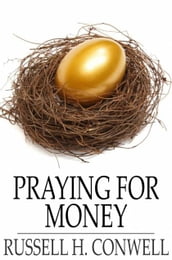 Praying for Money