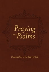 Praying the Psalms