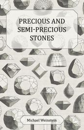 Precious and Semi-Precious Stones