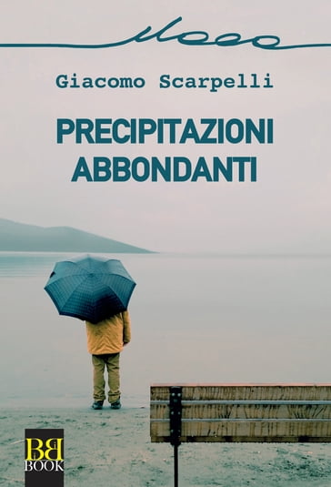 Precipitazioni abbondanti - Giacomo Scarpelli