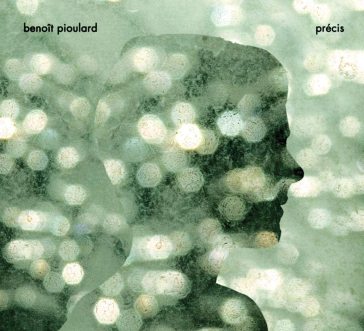 Precis - Benoit Pioulard