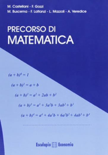 Precorso di matematica - Marco Castellani - Fausto Gozzi - Marco Buscema