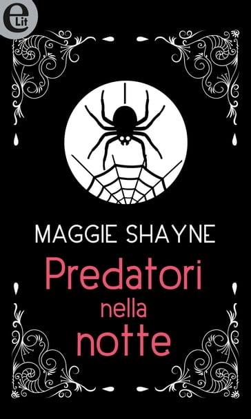 Predatori nella notte (eLit) - Maggie Shayne