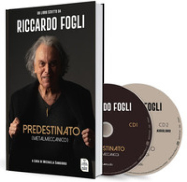 Predestinato (metalmeccanico) (libro 144 - Riccardo Fogli