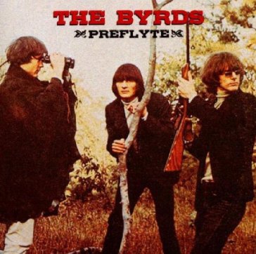 Preflyte - The Byrds