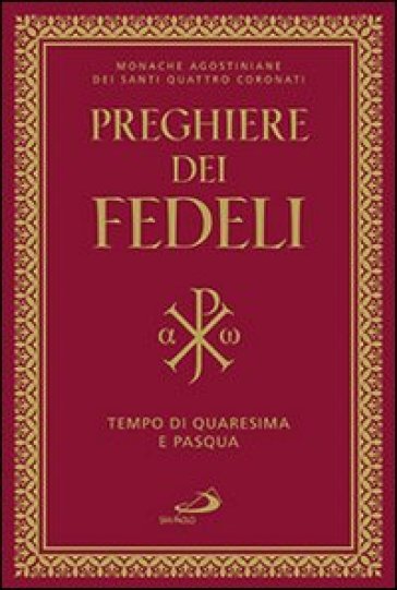 Preghiera dei fedeli. Tempo di Quaresima e Pasqua