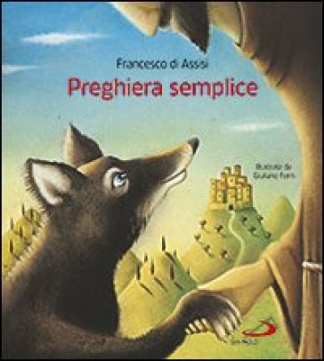 Preghiera semplice - Francesco D