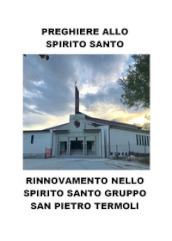 Preghiere allo Spirito Santo