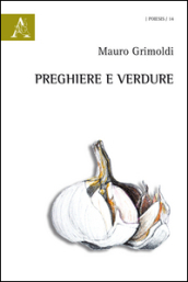 Preghiere e verdure