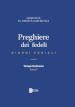 Preghiere dei fedeli. Giorni feriali. Tempo Ordinario. Anno I