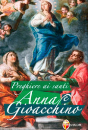 Preghiere ai santi Anna e Gioacchino