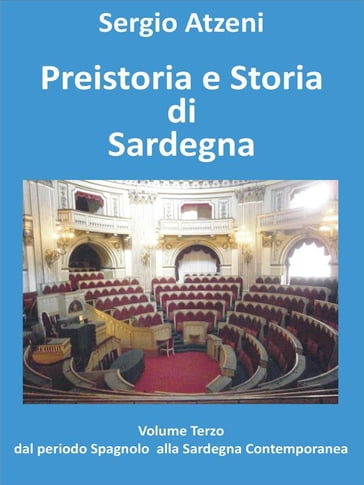 Preistoria e Storia di Sardegna - Volume 3 - Sergio Atzeni