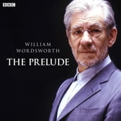 Prelude, The Complete Series (BBC Radio 4 Classical Serial)