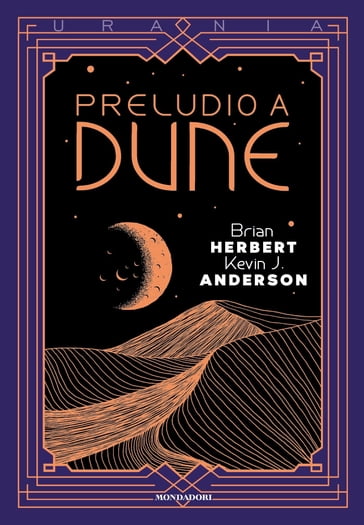 Preludio a Dune - Herbert Brian - Kevin J. Anderson