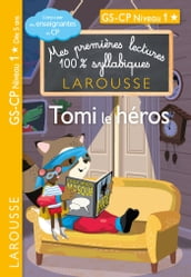 Premières lectures syllabiques CP Niv 1 - Tomi, le héros