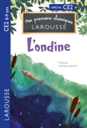 Premiers classiques Larousse - L ondine de l étang