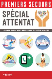 Premiers secours - Spécial attentat