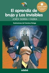 Premio Edebé Infantil 2016: El aprendiz de brujo y Los Invisibles