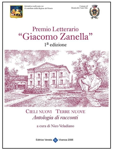 Premio Letterario "Giacomo Zanella" 1° Edizione - Comune di Monticello Conte Otto (Vicenza)