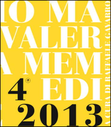 Premio Maretti. Valerio Riva memorial 4ª edizione. Ediz. illustrata