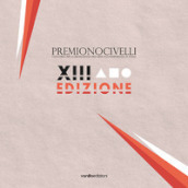 Premio Nocivelli 2021. Ediz. illustrata