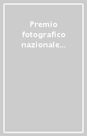 Premio fotografico nazionale Giovanni Gargiolli. Foto in mostra 2020-2021-2022