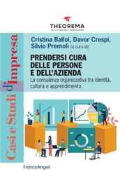 Prendersi cura delle persone e dell azienda