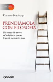 Prendiamola con filosofia