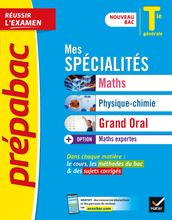 Prépabac Mes spécialités Maths, Physique-chimie, Grand Oral & Maths expertes Tle - Bac 2024