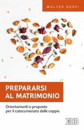 Prepararsi al matrimonio