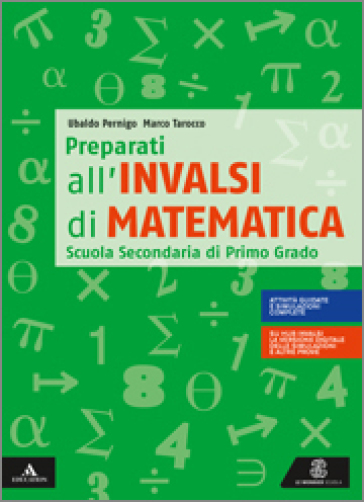 Preparati all'INVALSI di matematica. Per la Scuola media - Ubaldo Pernigo - Marco Tarocco