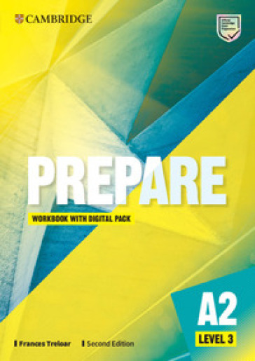 Prepare. Level 1, 2, 3. Level 3 (A2). Workbook. Per le Scuole superiori. Con espansione online - Joanna Kosta - Melanie Williams
