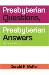 Presbyterian Questions, Presbyterian Answers, Revised edition